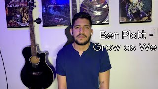 Brandon Hernandez - Grow As We Go Cover