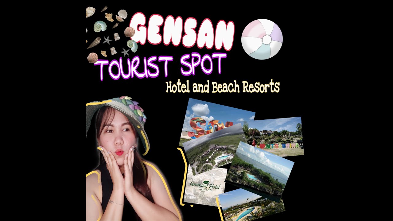 GENSAN TOURIST SPOT|HOTEL AND RESORT 2020