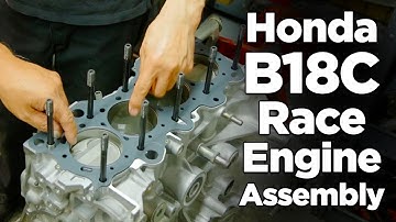 How We Assemble a Honda B18C Race Engine at MotoIQ