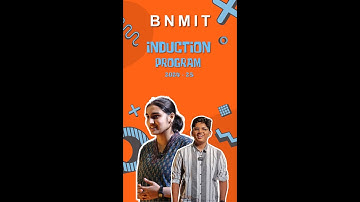 BNMIT Induction Program 2024 - 25 (Students Feedback - 1)