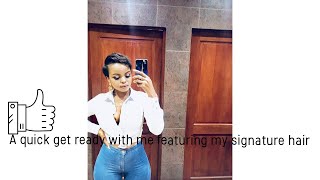 A QUICK GET READY WITH ME FT SIGNATURE PIXIE CUT. SA BEAUTY BLOGGER