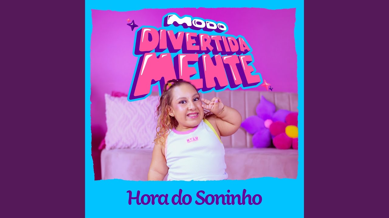 Hora Do Soninho (Modo Divertidamente) auf YouTube ansehen Hora Do Soninho (Modo Divertidamente) auf YouTube ansehen
