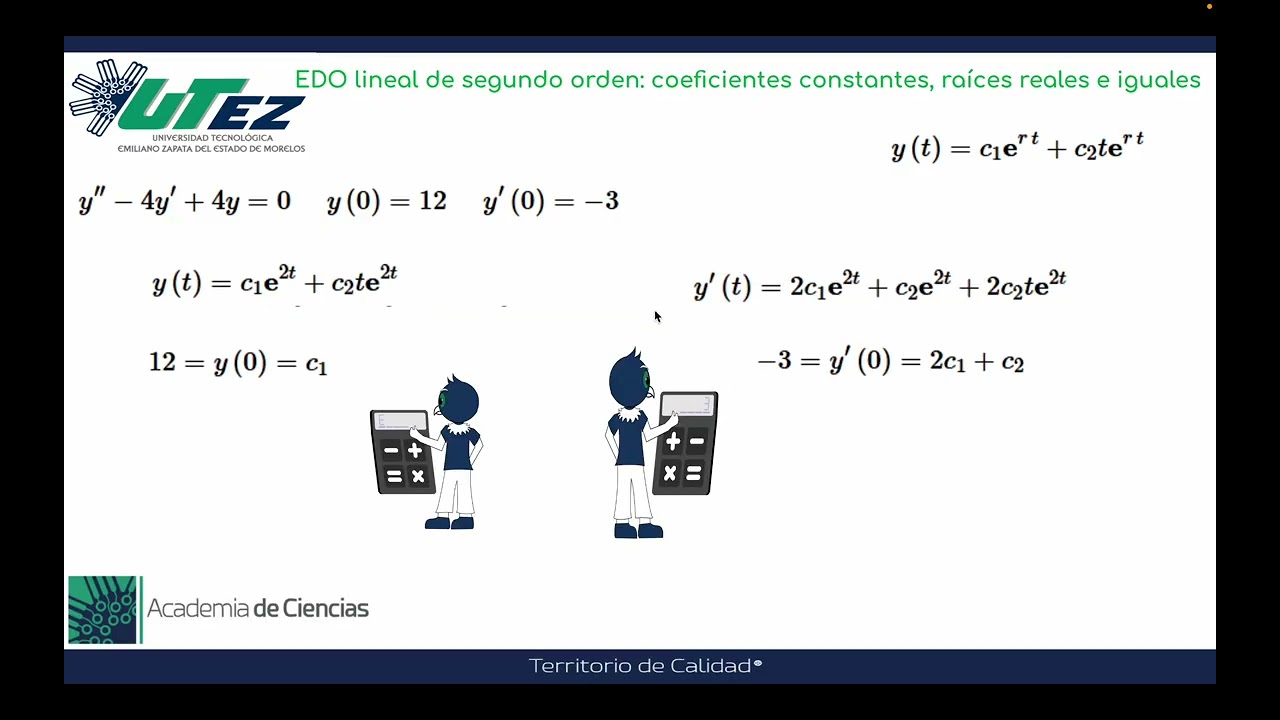 Ecuación diferencial lineal segundo orden, coeficientes constantes, caso de raíces reales e iguales