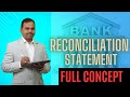 BANK RECONCILIATION STATEMENT | BRS | BANK RECO | BASICS OF ACCOUNTING LECTURE