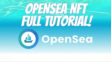 OpenSea NFT Tutorial: FULL Beginner