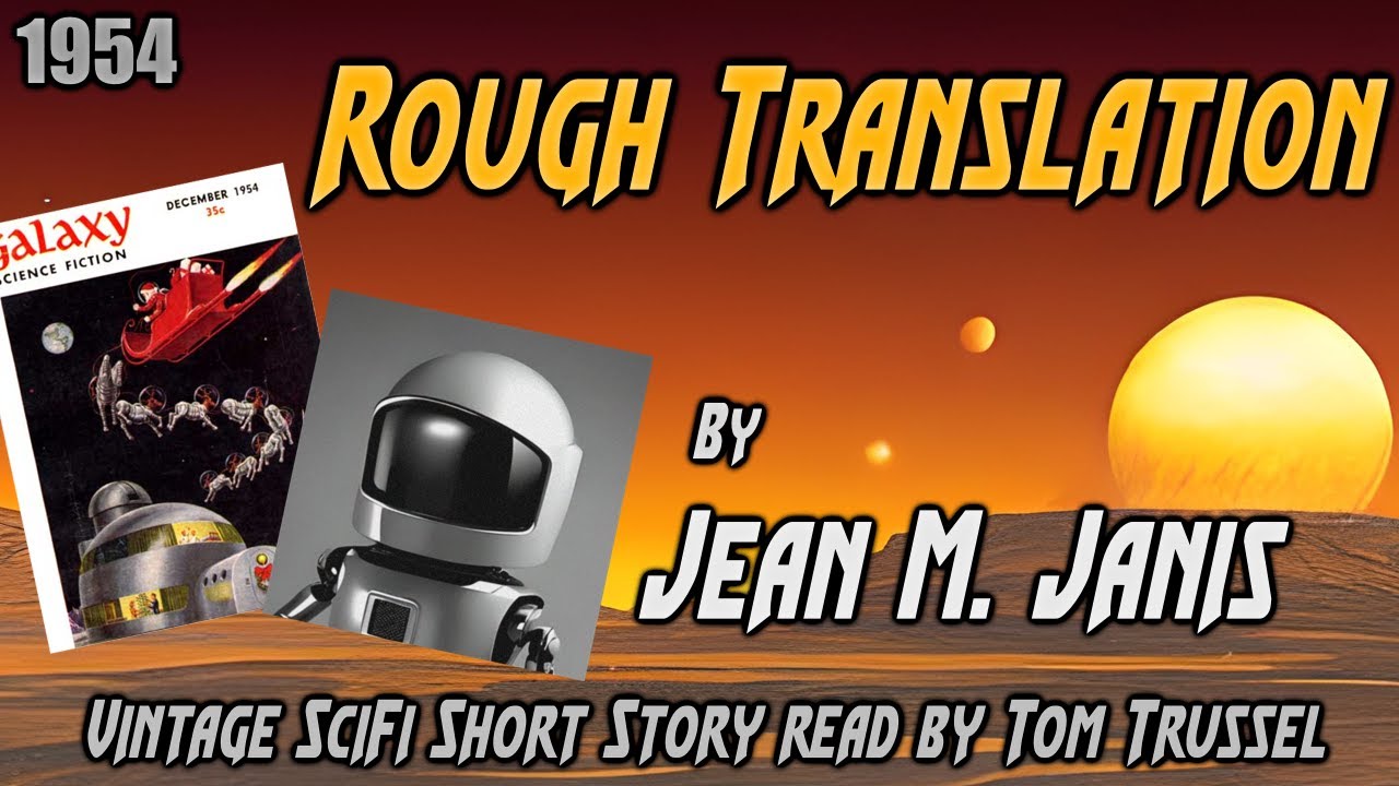 Rough Translation by Jean M. Janis -Vintage Science Fiction short story ...