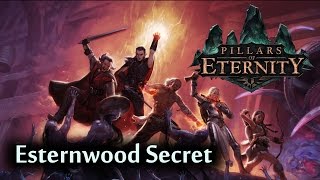 Pillars of Eternity - Esternwood Secret screenshot 4