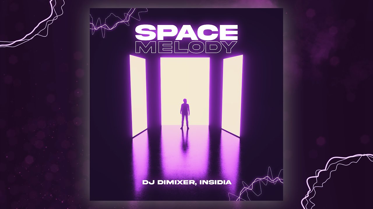 DJ DimixeR, INSIDIA Space Melody New Deep House Music 2024 YouTube