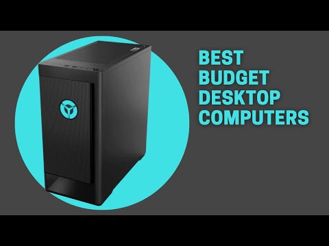 6 Best Budget Desktop Computers for 2023