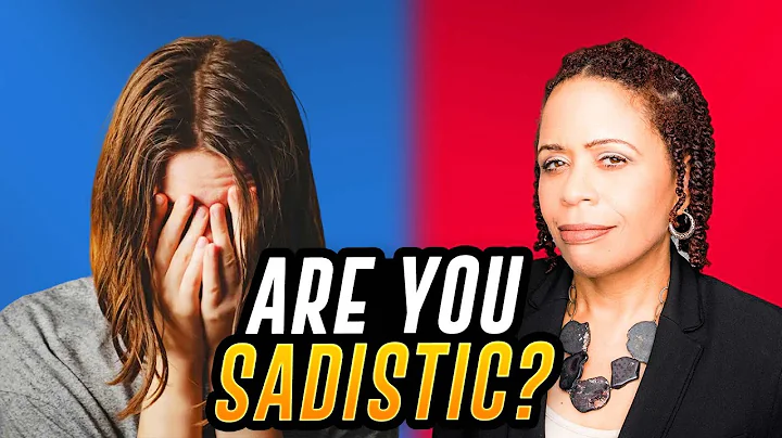 What Does It Mean To Be Sadistic? - DayDayNews