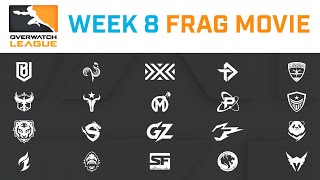 Overwatch League 2020 Week 8 Frag Movie