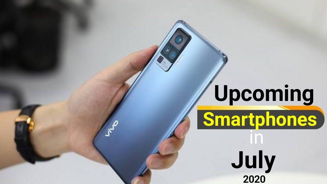 Top 10 Best Upcoming Smartphones ⚡⚡ July | Upcoming Mobile Phones 2020
