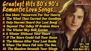 Love Songs 80s 90s | Greatest Soft Slow Rock Oldies 80s Ballads || ONE MORE TOMORROW FOR OURVol138❤️ screenshot 4