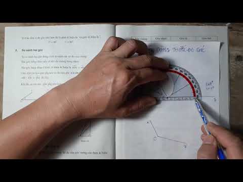 Video Cách dùng thước đo độ cho học sinh lớp 6. Dễ hiểu nhất... - youtube