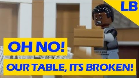 OH NO, OUR TABLE, ITS BROKEN ORIGINAL VIDEO BUT IN LEGO