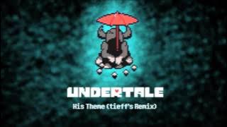 Undertale - His Theme (tieff's Remix) [Chillout]