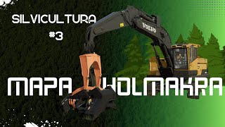 Farming Simulator 22 | Silvicultura | Mapa HOLMAKRA || timelapse EP.3