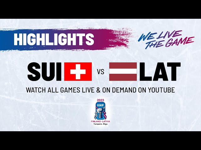 Highlights | Switzerland vs. Latvia | 2023 #IIHFWorlds