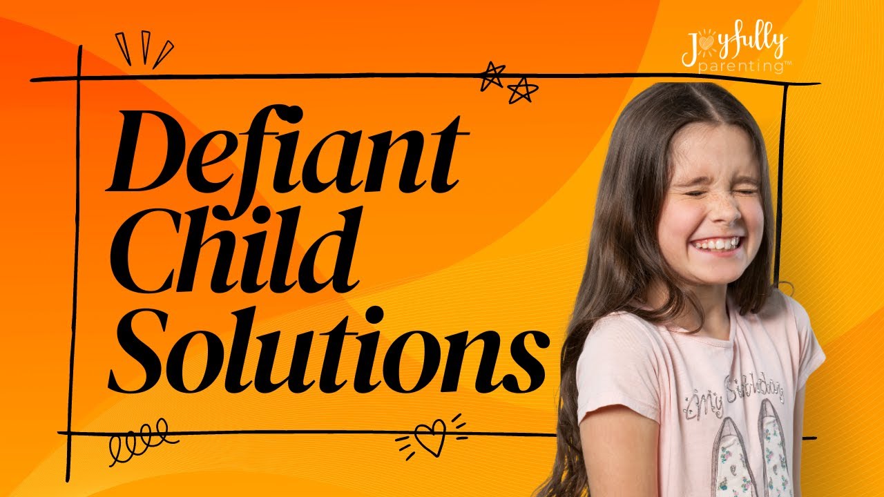 Getting a Defiant Child to Be More Agreeable - YouTube