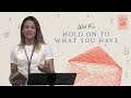 Hold On To What You Have | Letters From Jesus | Pastor Megan Clunan