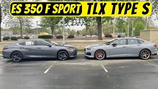 2024 Acura TLX Type S VS 2024 Lexus ES 350 F Sport!