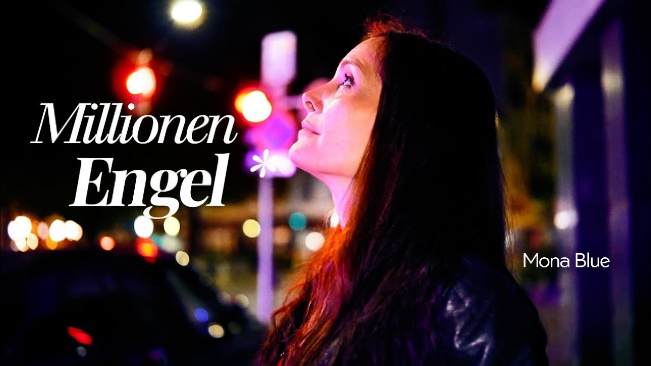 Millionen Engel - Mona Blue (Offizielles Musikvideo) 
