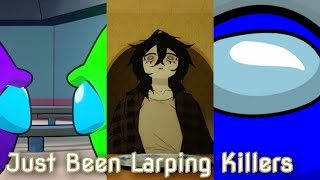 Just Been Larping Killers (Rave Mashup)
Songs Used
Larping The Rooms
Killers
Just Be Watching You Just Been Larping Killers (Rave Mashup)
