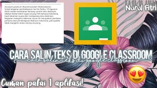 Cara Salin Teks di Google Classroom! Mudah banget screenshot 3