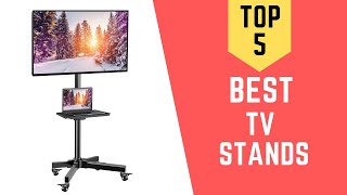 The best TV Stands 2021 | 5 TV Stands Reviews