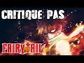 Fairy tail  injustement critiqu