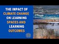 Impact of Climate Change on Educational Spaces