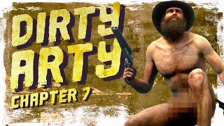 Arthur Morgan Bares It All - Dirty Arty: Chapter 7