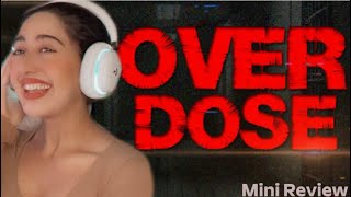 Exploring The Dark World Of Overdose