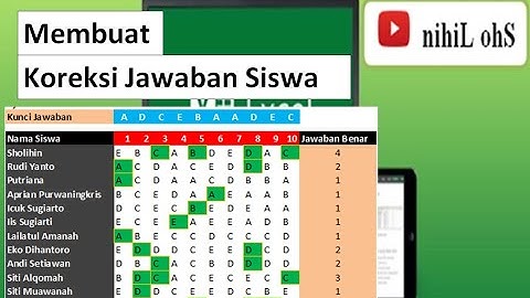 Cara Mudah Membuat Koreksi Jawaban Siswa Pilihan Ganda Dengan Excel