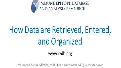 2019 User Workshop – 1.2 – How Data are Retrieved, Entered, and Organized