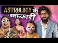 Fraud world of astrologers india  roast ft astrotalk app