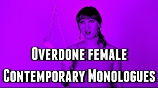 Overdone Female Contemporary Monologues (College Auditions & Professional Auditions)