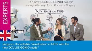 Surgeons Roundtable Visualization In Migs With The New Oculus Gonio Ready
