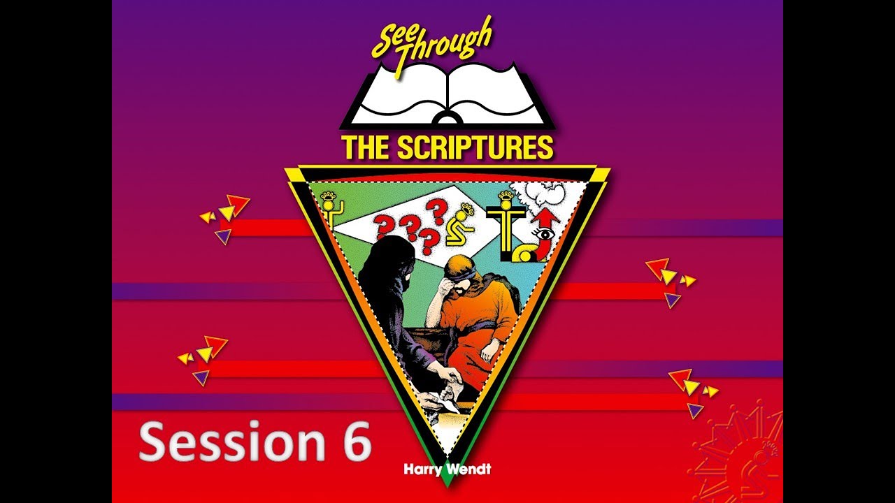 See Through Scriptures - Session 6 - October 24, 2021 - YouTube