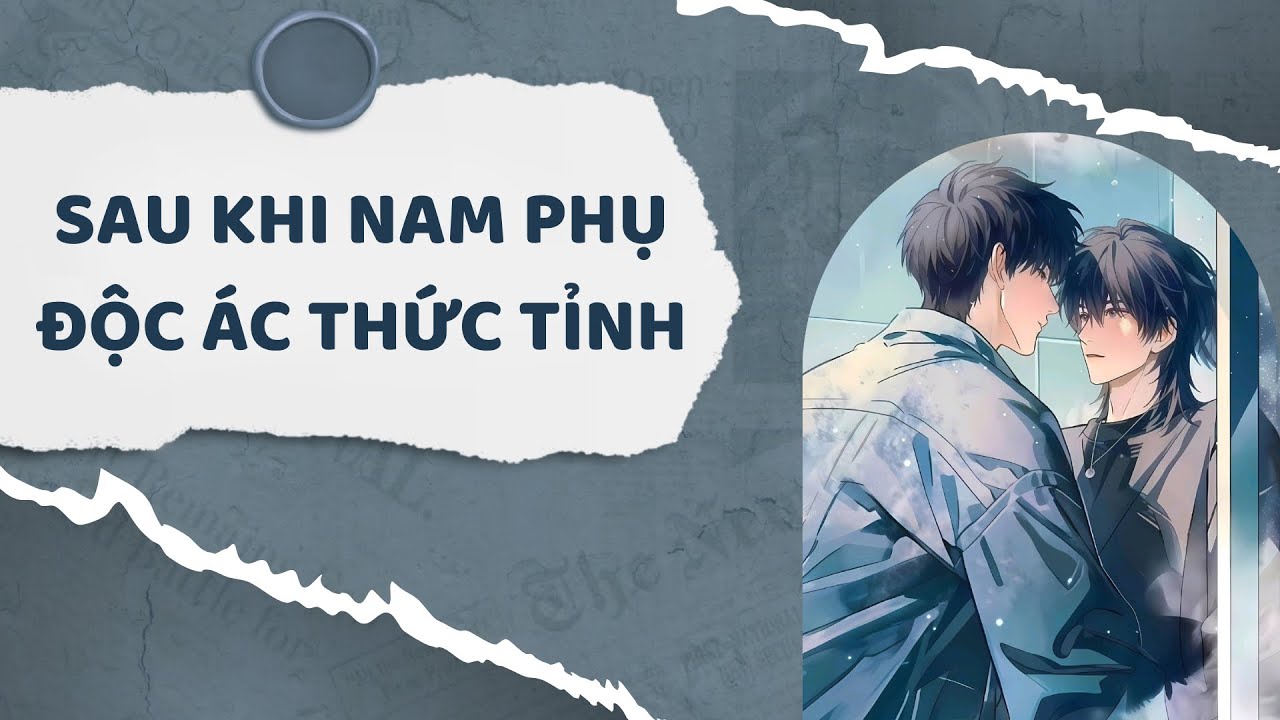 [ĐAM MỸ AUDIO] FULL - SAU KHI NAM PHỤ ĐỘC ÁC THỨ TỈNH | Linh Hoa Audio 