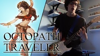 Octopath Traveler The Frostlands - Progressive Metal Cover Christian Richardson