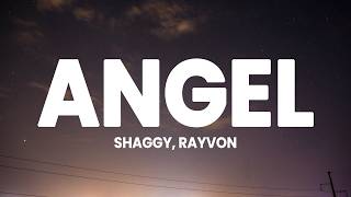 Shaggy - Angel ft. Rayvon (Lyrics)