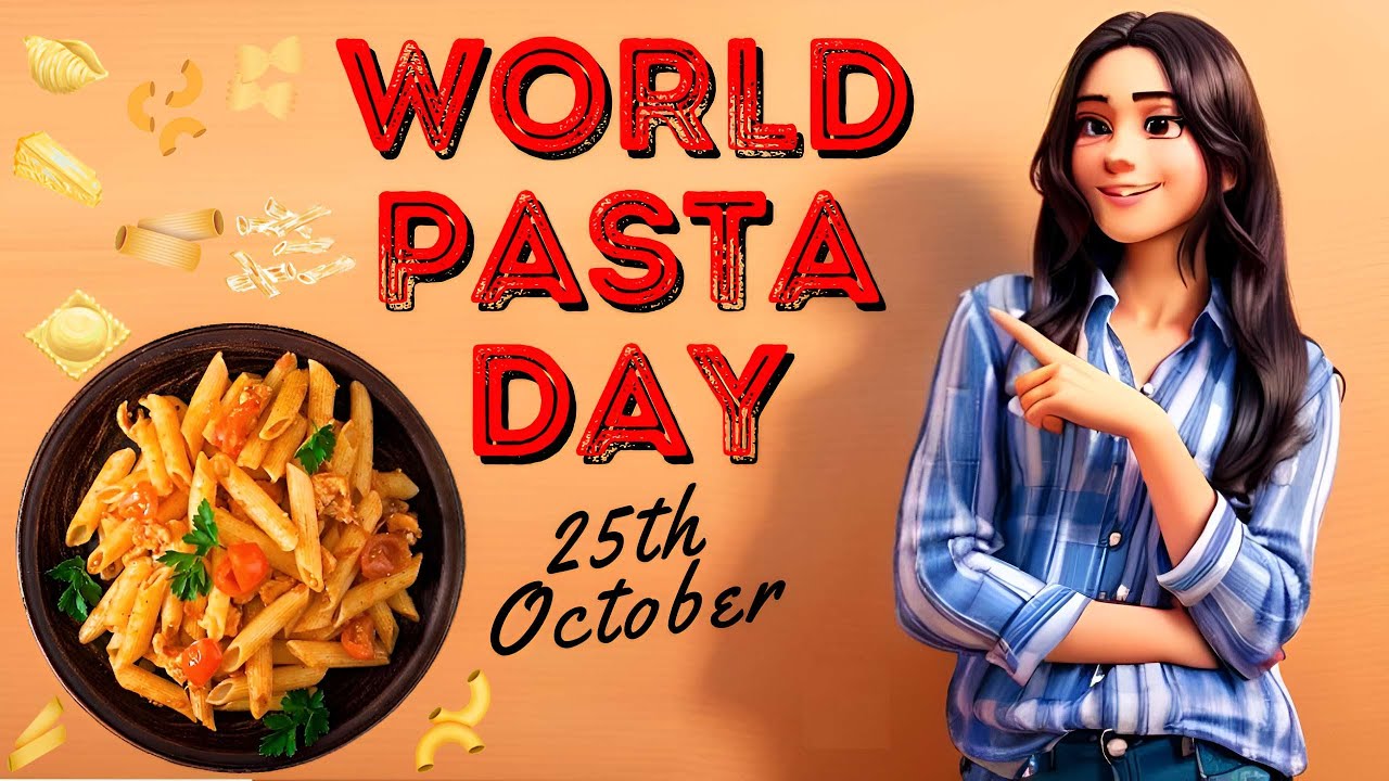 World Pasta Day - 25th October | #worldpastaday #pasta #25october - YouTube