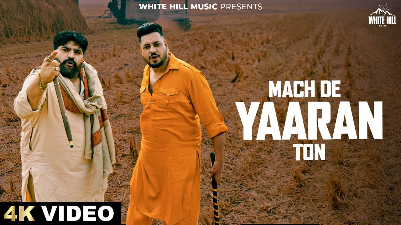 Mach De Yaaran Ton