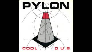PYLON   Cool 1979