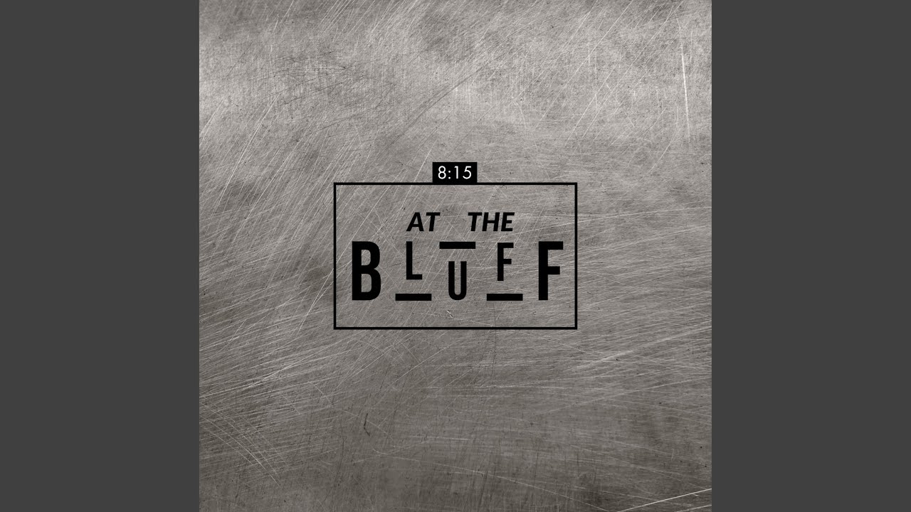At the Bluff (feat. Al3jandro) - YouTube
