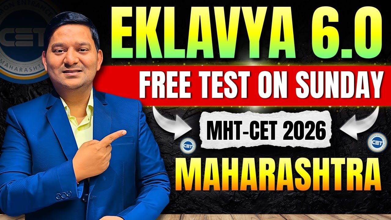 FREE MHT-CET TEST SERIES | Eklavya 6.0 Batch 2026 | Sunday Free Test at 5 PM | By Sovind Sir 