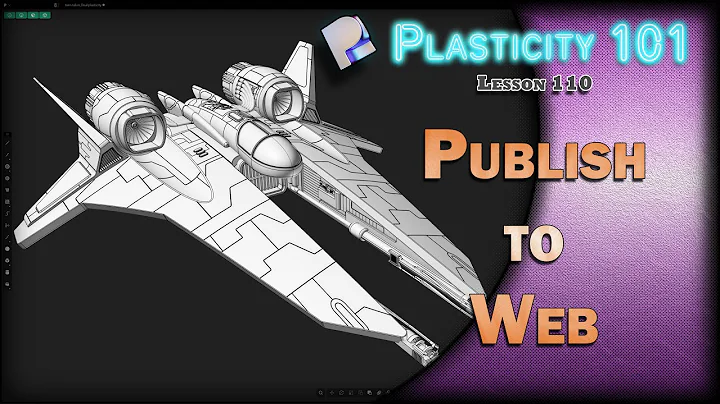 110 PLASTICITY 101 PUBLISH TO WEB (2025.3)