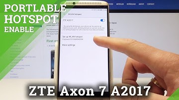 How to Activate Portable Hotspot on ZTE Axon 7 A2017 - Share Wi-Fi