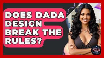 Does Dada Design Break The Rules? - Graphic Design Nerd